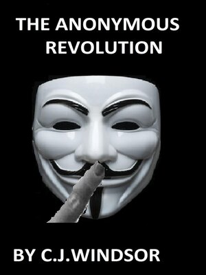 cover image of The Anonymous Revolution